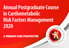 Annual Postgraduate Course in Cardiometabolic Risk Factors Management